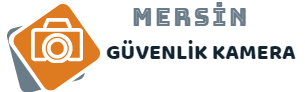 Mersin Güvenlik Kamera